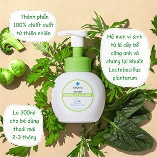 Bọt Rửa Vệ Sinh Vùng Kín Hữu Cơ Cho Bé Từ 3 Tháng Atono2 Oxygen Bubble Hip Cleanser 300ml