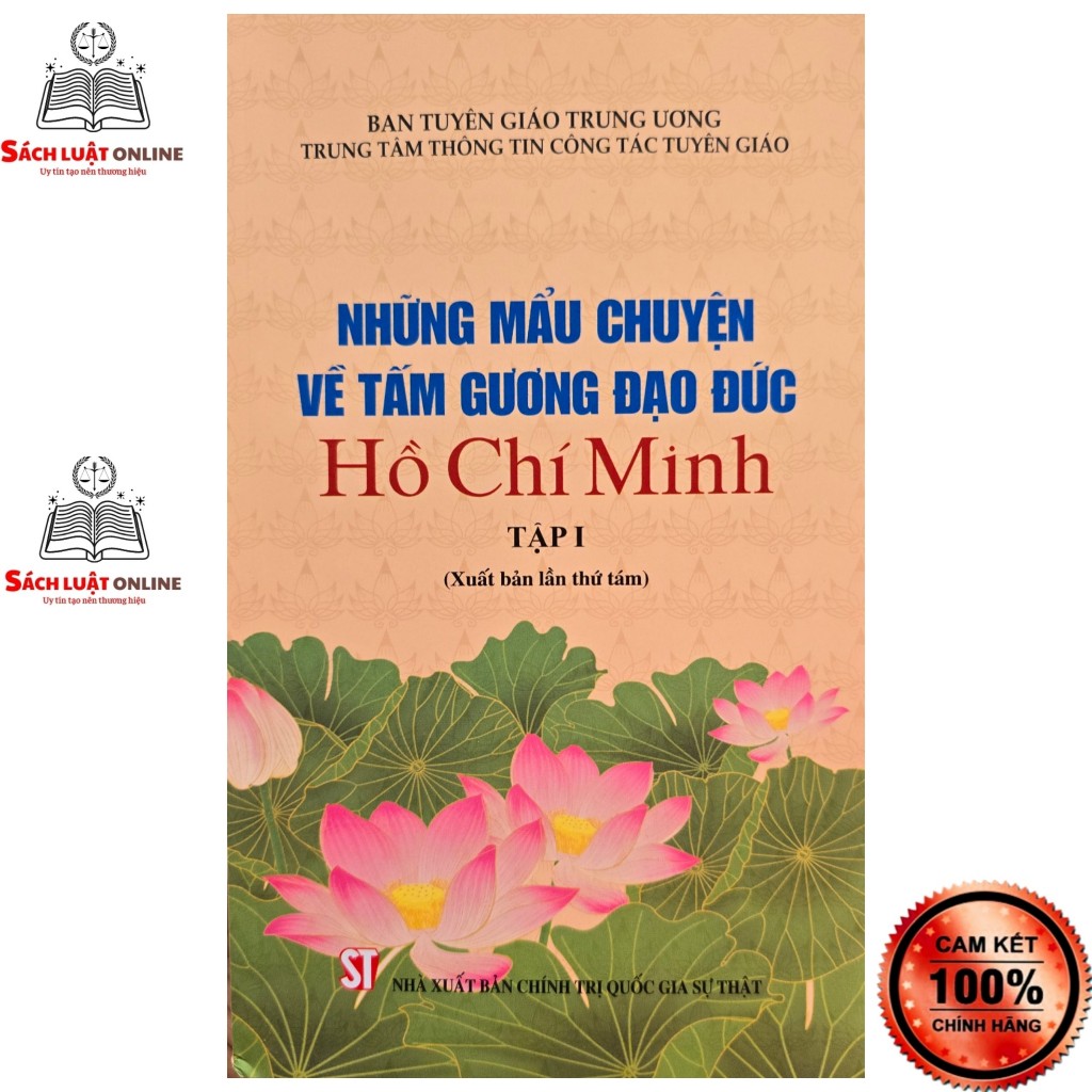 Sách - Những mẩu chuyện về tấm gương đạo đức Hồ Chí Minh - (Tập 1+2)