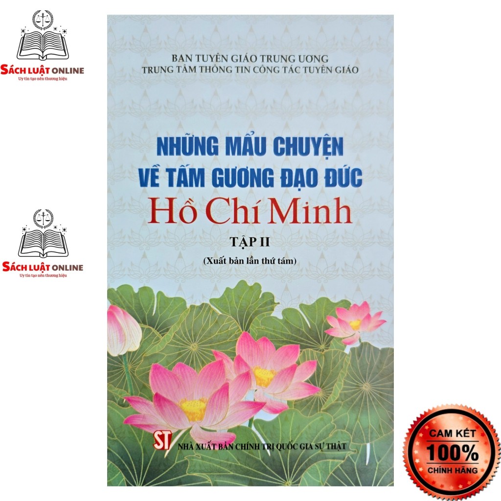 Sách - Những mẩu chuyện về tấm gương đạo đức Hồ Chí Minh - (Tập 1+2)
