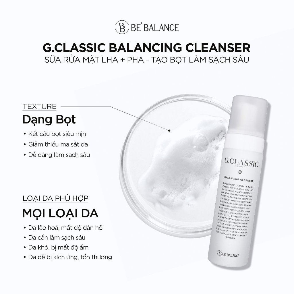 Ảnh Sữa rửa mặt Be'Balance GCLASSIC BALANCING CLEANSER giúp Hỗ Trợ Làm Chậm Quá Trình Lão Hoá và Chăm Sóc Da Mụn 200ml 3