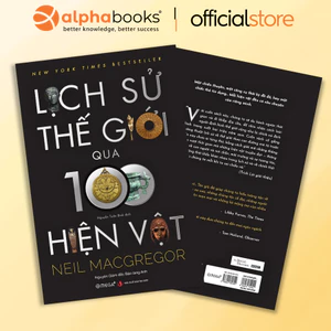 Sách - Lịch Sử Thế Giới Qua 100 Hiện Vật (Omega Plus)