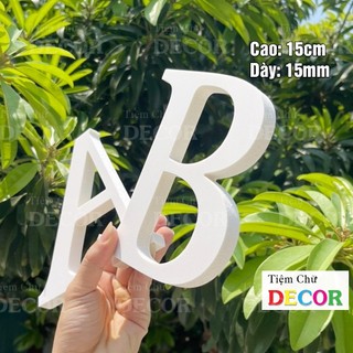Chữ Nổi Fomex Trắng 15cm T2 In Hoa Dán Tường Trang Trí Tiệm - Chữ 3d Decor Biển quảng cáo