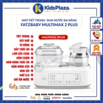MÁY TIỆT TRÙNG HÂM SỮA ĐA NĂNG ĐIỆN TỬ (ALL-IN-ONE) FATZ BABY MULTIMAX 2PLUS / 3 - BẢO HÀNH 12 THÁNG CHÍNH HÃNG — ảnh 2