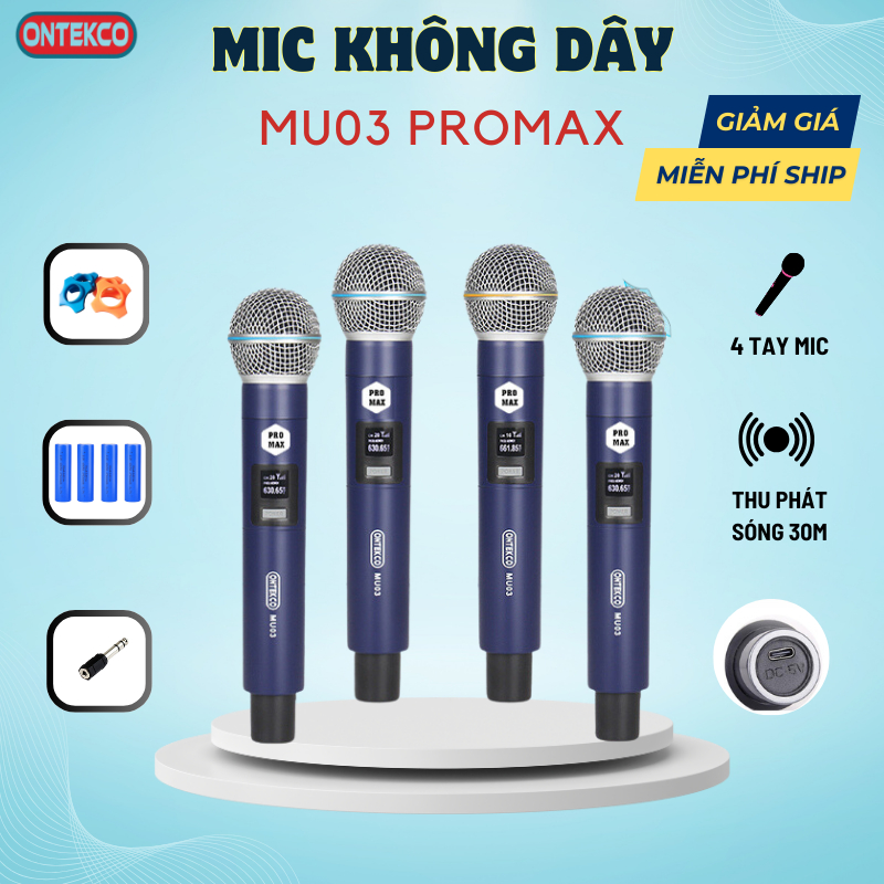 Bộ Micro Karaoke Không Dây ONTEKCO MU03 PROMAX gồm 4 tay mic thu phát ...