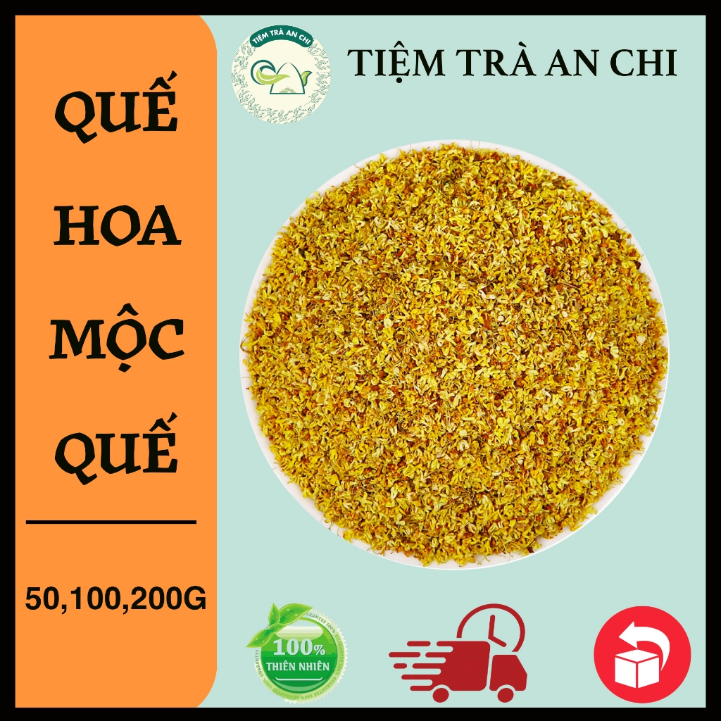100g Quế hoa Mộc quế hoa Sấy Khô Đẹp Thượng Hạng thơm Vàng Sạch