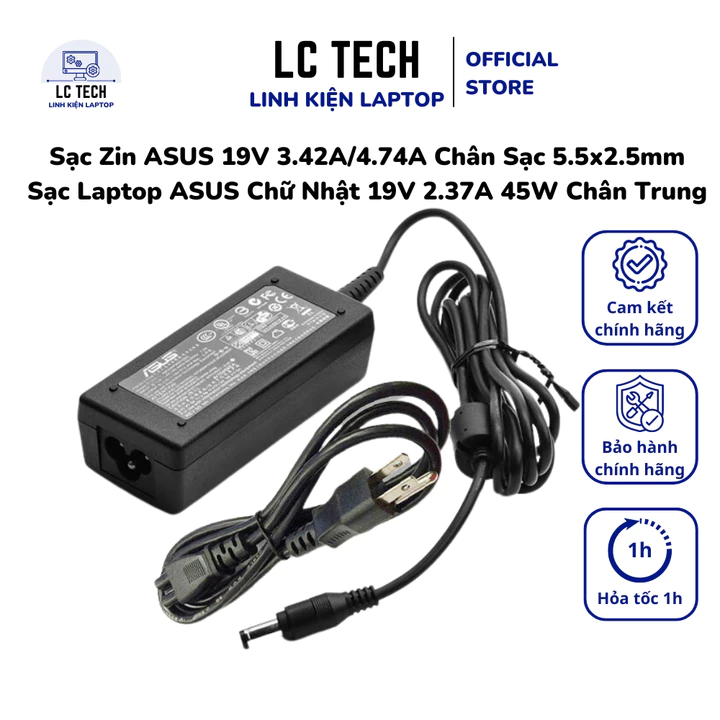 Sạc Zin ASUS 19V 3.42A/4.74A 65W/90W Chân Sạc 5.5x2.5mm - Sạc Laptop ASUS Chữ Nhật 19V 2.37A 45W Chân Trung 4.0x1.35mm