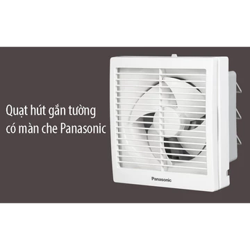 Quạt hút âm tường 1 chiều có màn che Panasonic FV-15AUL_Hàng chính hãng