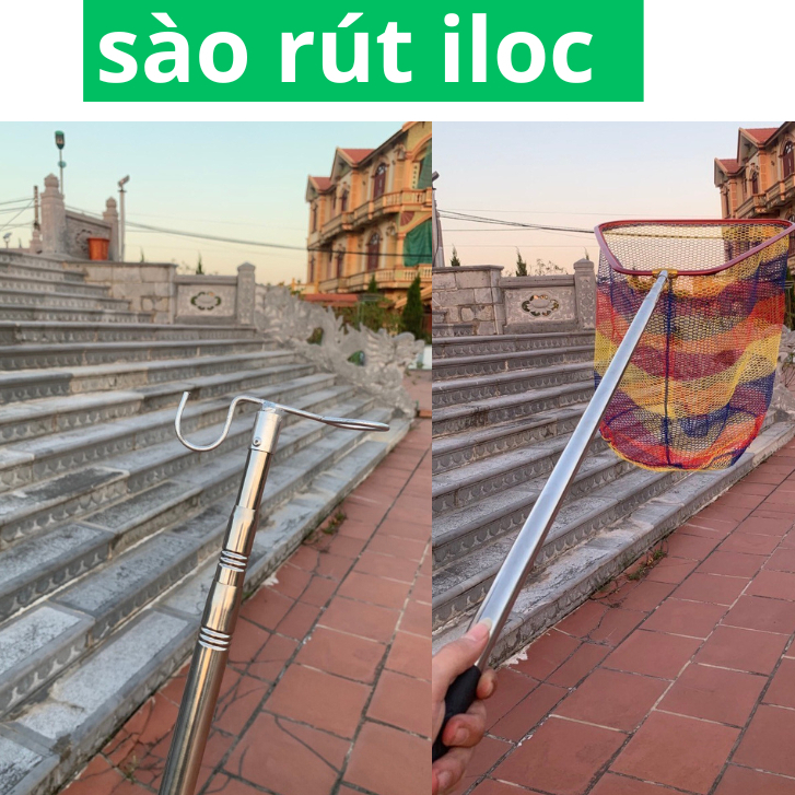 Sào rút inox cán Inox ,cán vợt có tay cầm cao su ,vợt vớt cá treo lồng ...