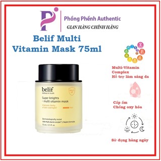 Mặt nạ ngủ Dưỡng Sáng Da Belif Super Knight Multi Vitamin Mask 75ml - 25ml