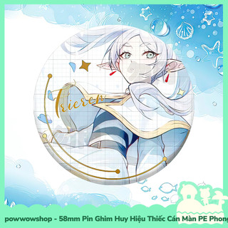 [Sẵn VN - Hỏa Tốc] Huy Hiệu Pin Ghim Dạng Tròn 58mm Cài Áo / Túi / Balo Màn PE Phong Cách Anime Manga Sousou No Frieren