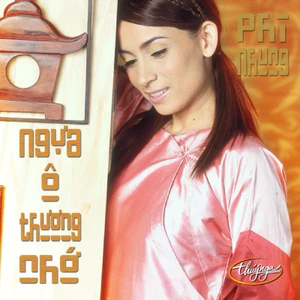 Băng Cassette Phi Nhung - Ngựa Ô Thương Nhớ