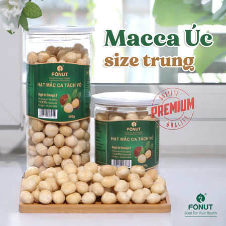 Hạt macca Úc tách vỏ size trung chất lượng loại 1 FONUT Hũ 250g-500g hạt macca hạt làm sữa, ăn vặt, ăn kiêng