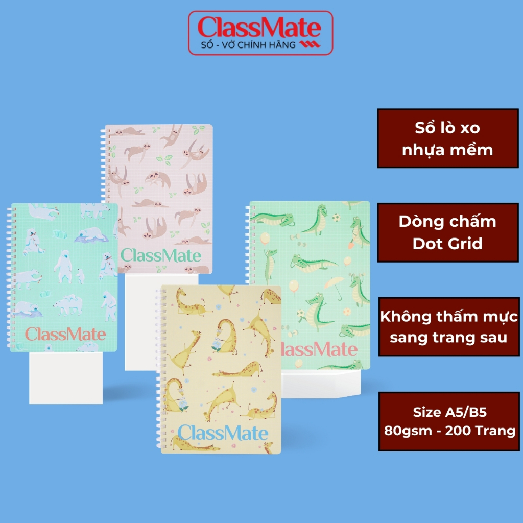 Sổ Tay Ghi Chép 200 Trang Classmate Sổ Lò Xo Nhựa Mềm Tỳ Lên Không Đau Tay Ruột Chấm Dot Grid 80GSM Sổ A5/B5 Animal