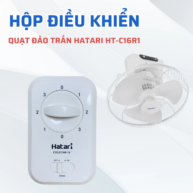 Hộp Điều Khiển Quạt Đảo Trần Hộp Số Quạt Đảo Trần Tương Thích Quạt HATARI HT-C16R1, HT-C18R1,... Áp Dụng Nhiều Model
