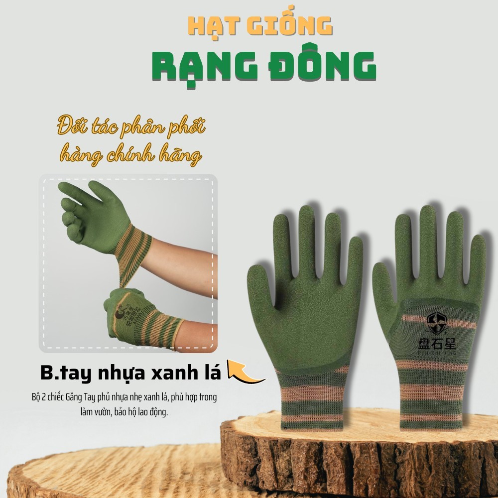 Bao Tay Làm Vườn Phủ Nhựa Xanh Lá (1 cặp) Găng tay co giãn tốt, có lớp phủ PU chống bám đất - Hạt giống Rạng Đông