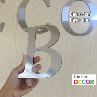 Chữ Alu Bạc Gương 15cm dày 3mm T2 In Hoa trang trí dán tường - biển quảng cáo