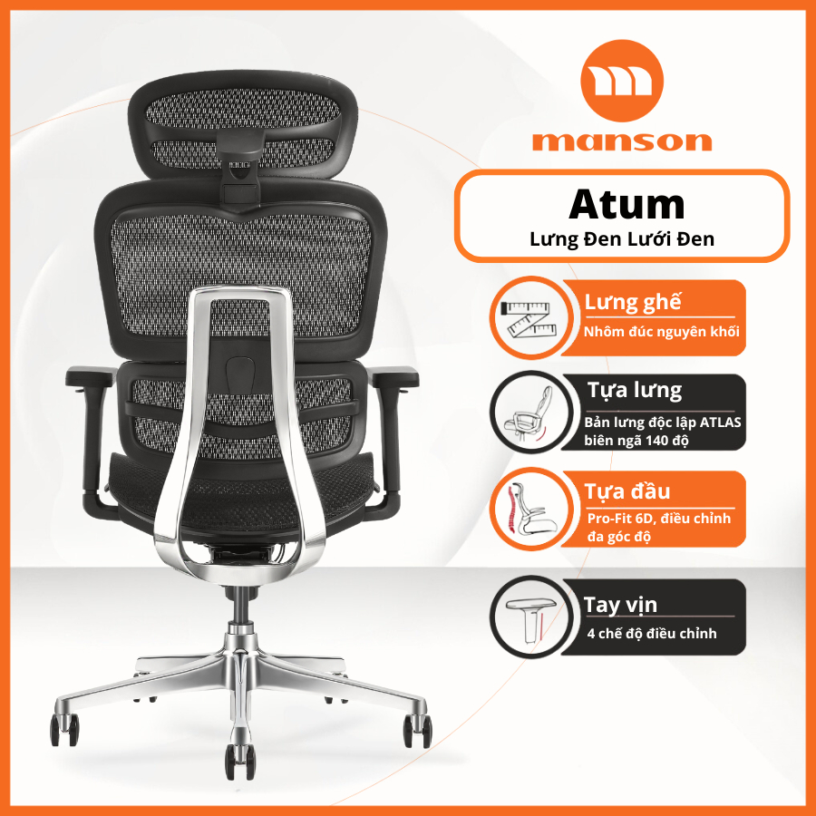 [Chính Hãng] Ghế Manson Atum Màu Đen / Xám - Ghế Xoay Công Thái Học, Lưng Hợp Kim Nhôm, Tựa 6D