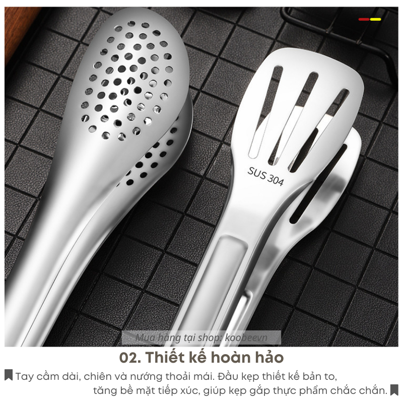Kẹp Gắp Thực Phẩm Inox 304 Có Lỗ KOOBEE – Gắp Thịt Nướng, Gắp Cá Chiên, Gắp Rau Salad – Size 23cm & 27.8cm |017