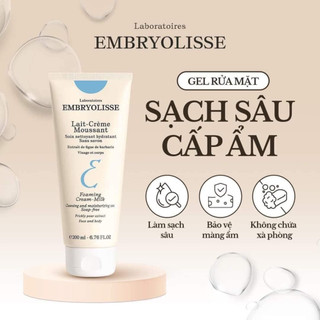 Sữa Rửa Mặt Embryolisse Sạch Sâu, Cấp Ẩm Lait-Crème Moussant Dịu Nhẹ Phục Hồi Da 200ml