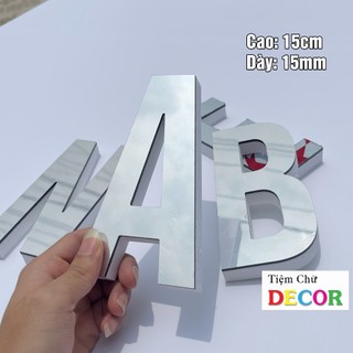 Chữ Nổi Bạc Gương 15cm T1 In Hoa Dán Tường Trang Trí Shop - Chữ Decor Biển quảng cáo Chất Liệu Fomex Alu