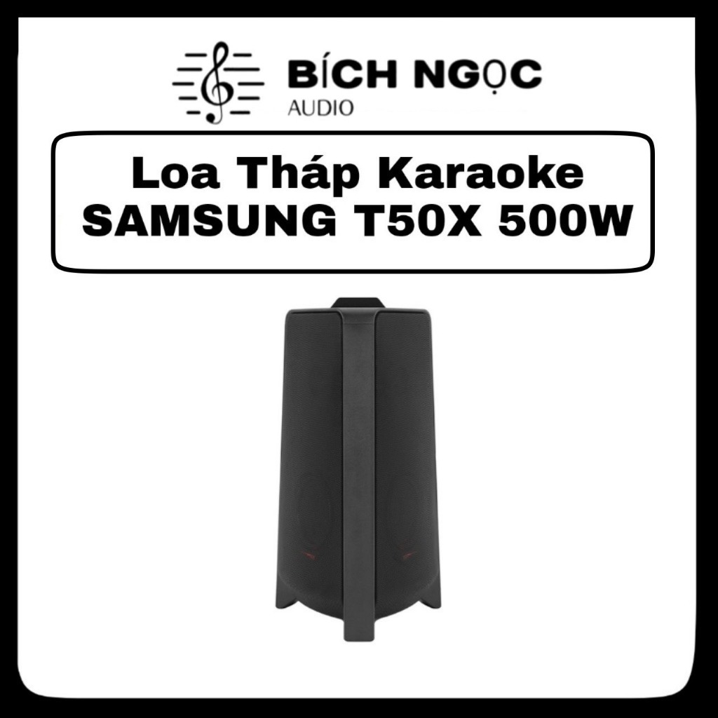 [FREE SHIP TOÀN QUỐC]Loa Tháp karaoke Samsung T50/XV 500W chính hãng ...