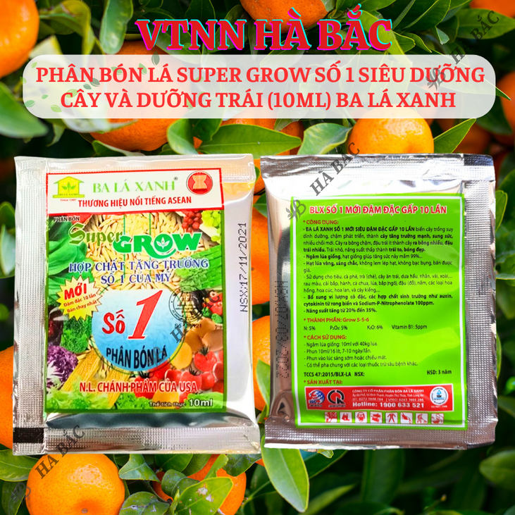 Phân Bón Lá Super Grow Số 1 Siêu Dưỡng Cây Và Dưỡng Trái (10ml) Ba Lá Xanh, kích thích sinh trưởng, kích mầm chồi