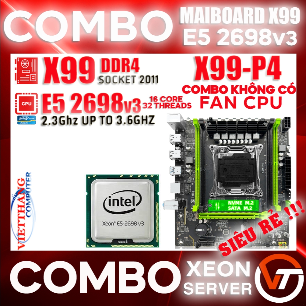 Combo X99 DDR4 Chạy giả lập - Main X99-P4 OEM + CPU Xeon E5 2698v3 16 ...