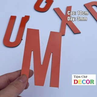 Chữ Alu Cam 10cm dày 3mm T1 In Hoa trang trí dán tường - biển quảng cáo