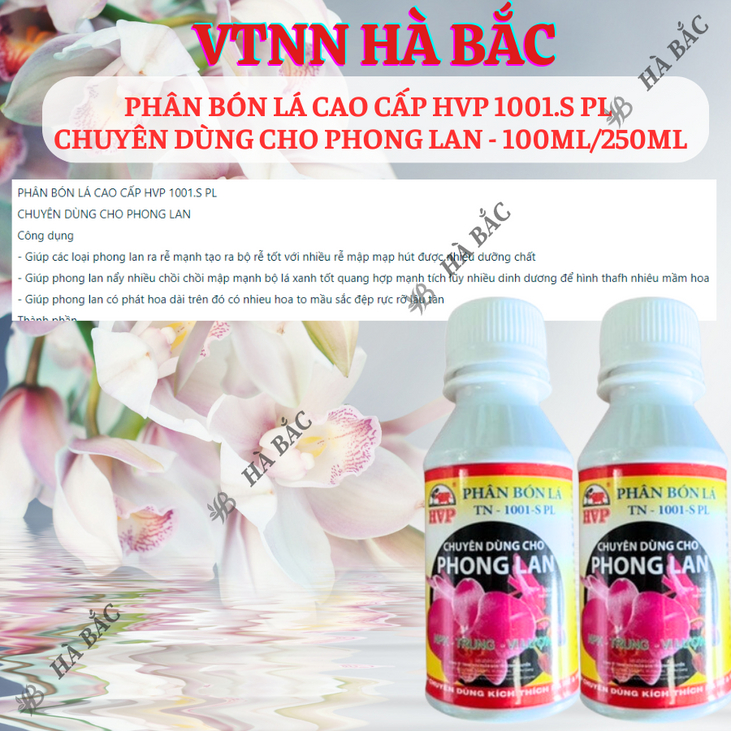 Phân Bón Lá Cao Cấp HVP 1001.S PL (Chai 100ml) Chuyên Dùng Cho Phong Lan, ra rễ mạnh, nẩy chồi lá xanh tốt