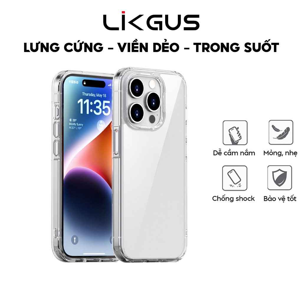 Ảnh Ốp Lưng Likgus Trong Suốt Viền TPU Chống Sốc Lưng Nhựa PC Cứng Chống Ố Vàng Cho IP 11-12-13-14-15-Pro-Plus-Promax 1