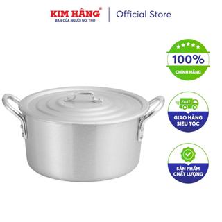 Nồi nhôm dày xi bóng Kim Hằng