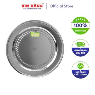 Mâm tròn inox Kim Hằng cao cấp