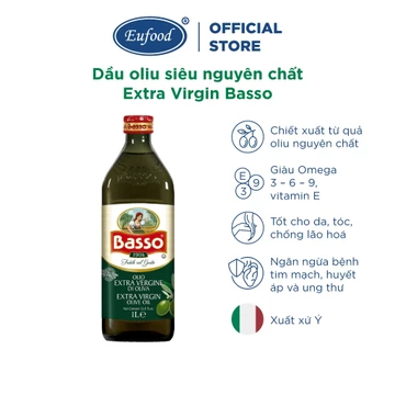 Dầu Oliu Extra Virgin Basso - EUFOOD Việt Nam - Dầu Olive Siêu Nguyên Chất Nhập Khẩu Ý Chính Hãng