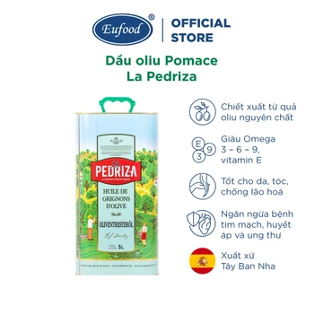 Dầu oliu La Pedriza Pomace 3L, 5L Tây Ban Nha - EUFOOD Việt Nam - Dầu Olive Thực Vật Nhập Khẩu Ý Chính Hãng