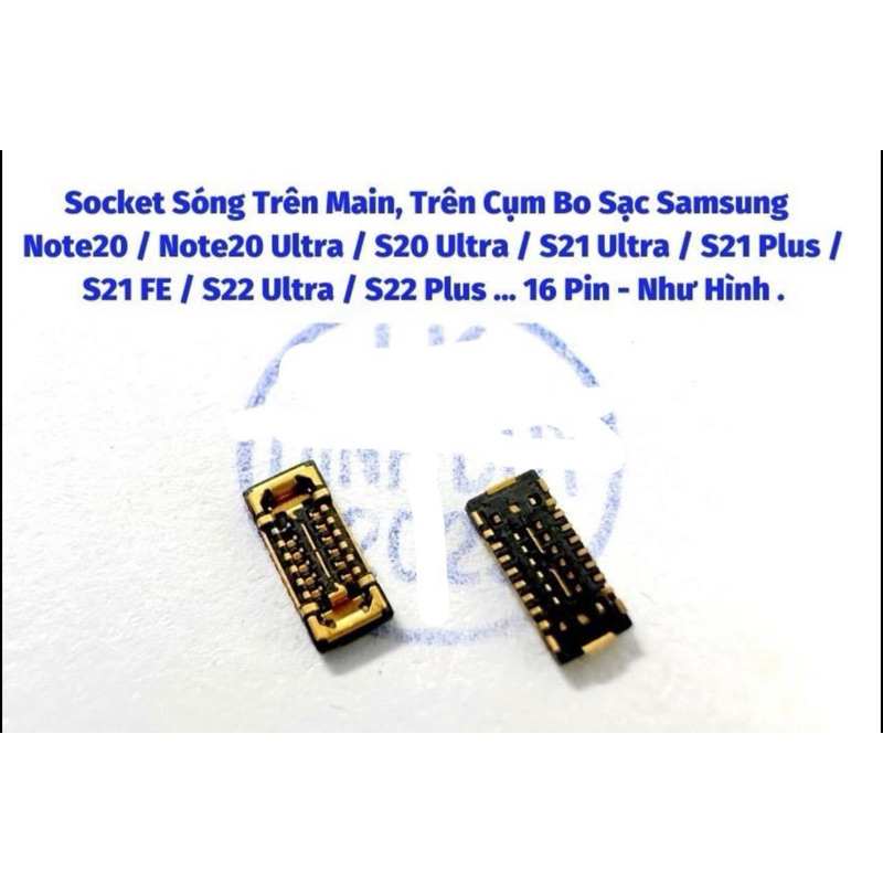 chân socket sóng samsung note 20/note 20 ultra/s21 ultra(trên main ...