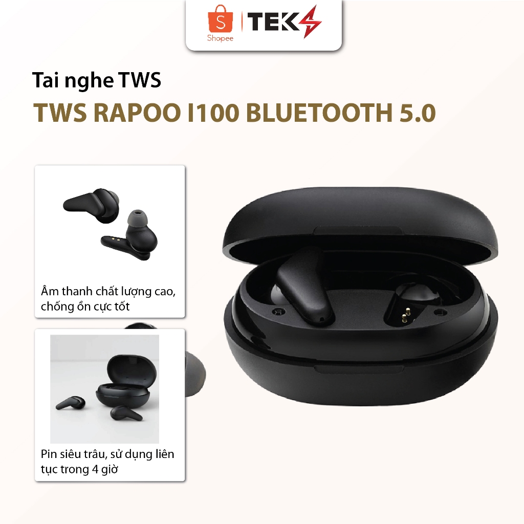 Tai nghe TWS RAPOO i100 Bluetooth 5.0, Thiết kế Công thái học, Driver ...
