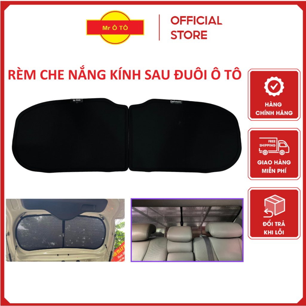 Rèm Che Nắng Kính Hậu, Kính Sau Cốp, Rèm Đuôi Xe Mr Ô TÔ. Hàng Loại 1 ...