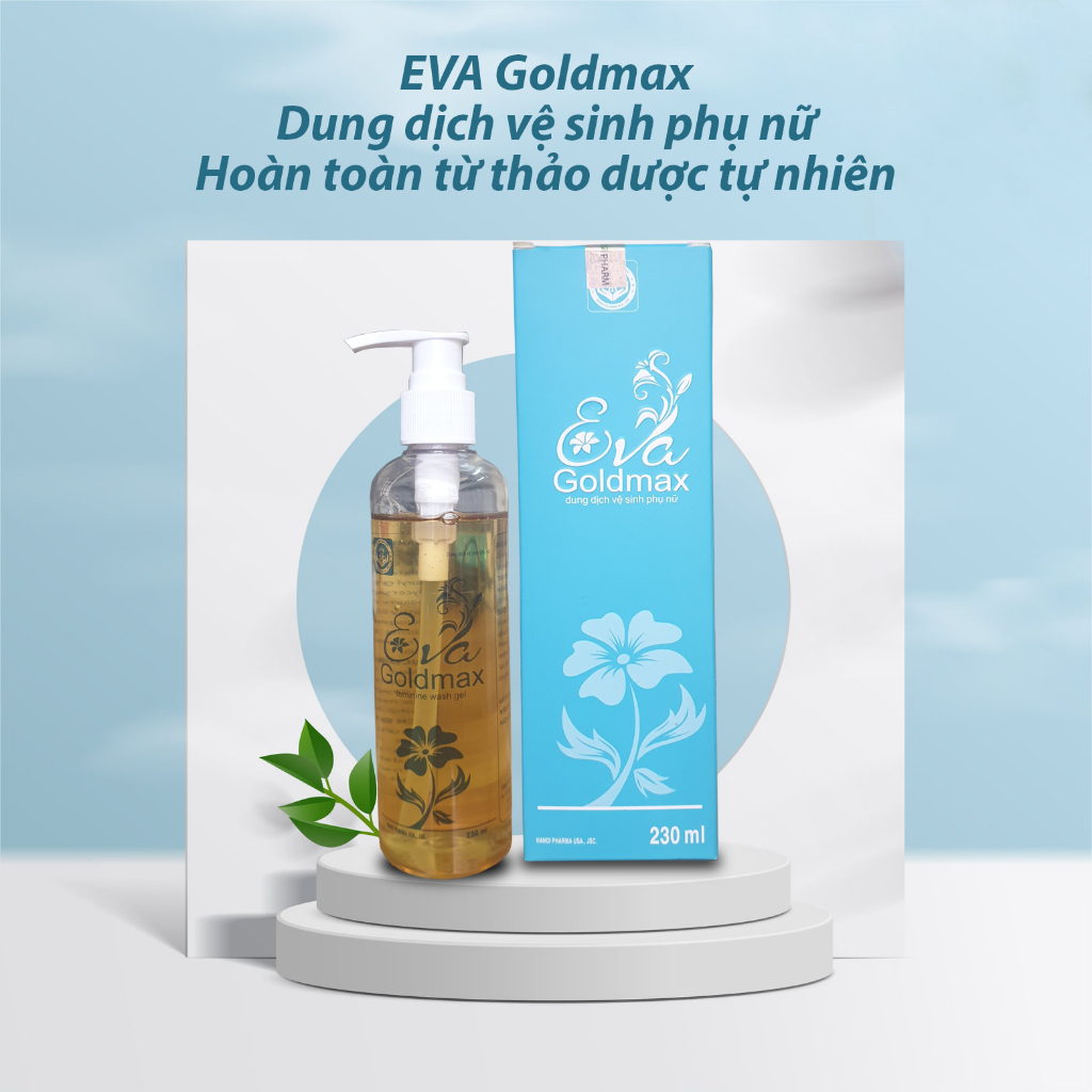 Dung dịch vệ sinh phụ nữ  EVA Goldmax hỗ trợ giảm khí hư, khử mùi hôi, do vi khuẩn, nấm candida