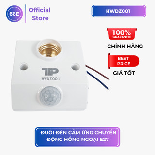 Đuôi Đèn Cảm Ứng Chuyển Động Hồng Ngoại - Chính Hãng - E27 HWDZ001 - thietbidienelec68