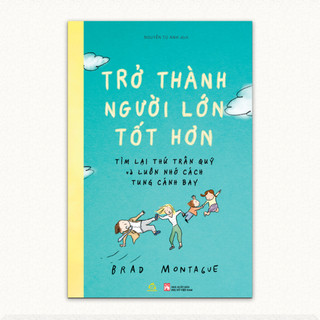 Sách Trở thành người lớn tốt hơn - Quảng Văn Books