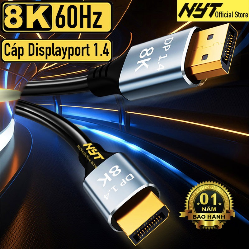 Dây Displayport 1.4 Support 8K 60Hz UHD Cao Cấp NYT HA101 Bảo Hành 12T ...