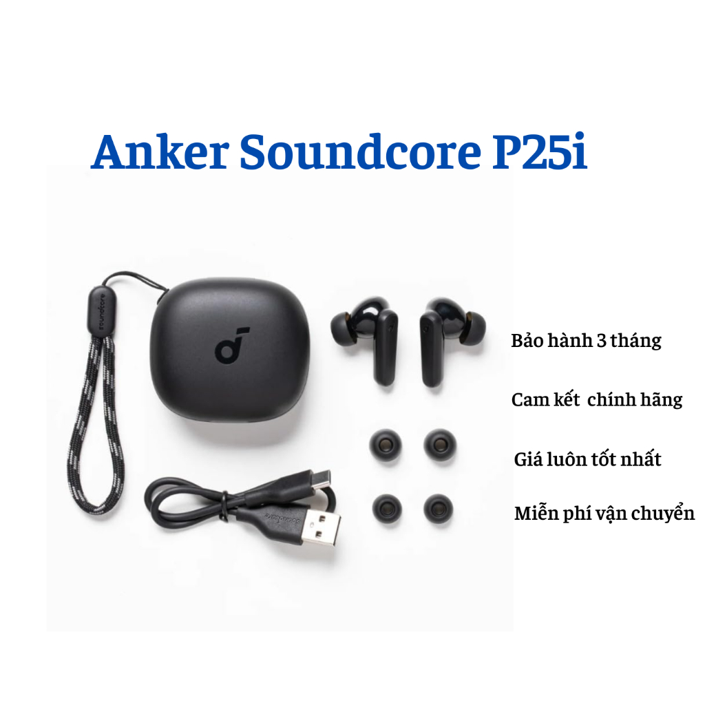 Tai nghe Anker Soundcore P25i True Wireless Earbuds Pocket InEar