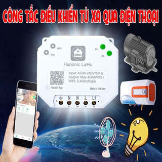 Công Tắc Thông Minh điều khiển từ xa qua điện thoại Hunonic LAHU