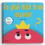 Sách - Có phải hình tròn là đẹp nhất - Ehon dành cho bé từ 0 - 6 tuổi