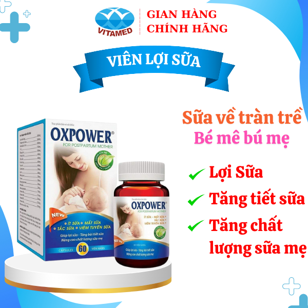 Lợi Sữa Oxpower - Tăng Chất và Lượng Sữa Mẹ Hộp 60 Viên