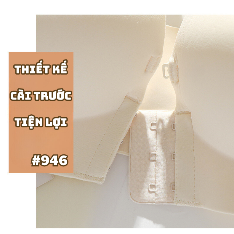 Áo Ngực Không Dây Cài Trước Đệm Dày 5cm Siêu Nâng Ngực Bản To Che Mỡ Thừa Kèm Dây Vai 946