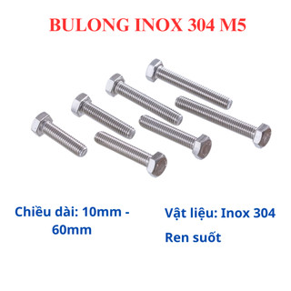 [Bộ 10 Bulong + 10 Tán] Bulong Lục Giác Ngoài INOX 304 M5 (5 Ly) - Đủ Size 10mm Đến 60mm Không Gỉ Sét, Sáng Bóng Cao Cấp