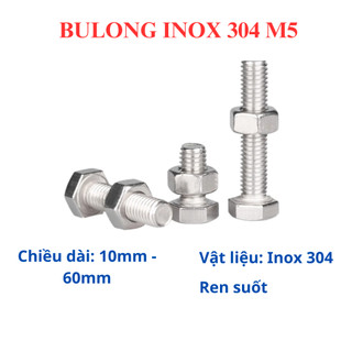 [Bộ 10 Bulong + 10 Tán] Bulong Lục Giác Ngoài INOX 304 M5 (5 Ly) - Đủ Size 10mm Đến 60mm Không Gỉ Sét, Sáng Bóng Cao Cấp
