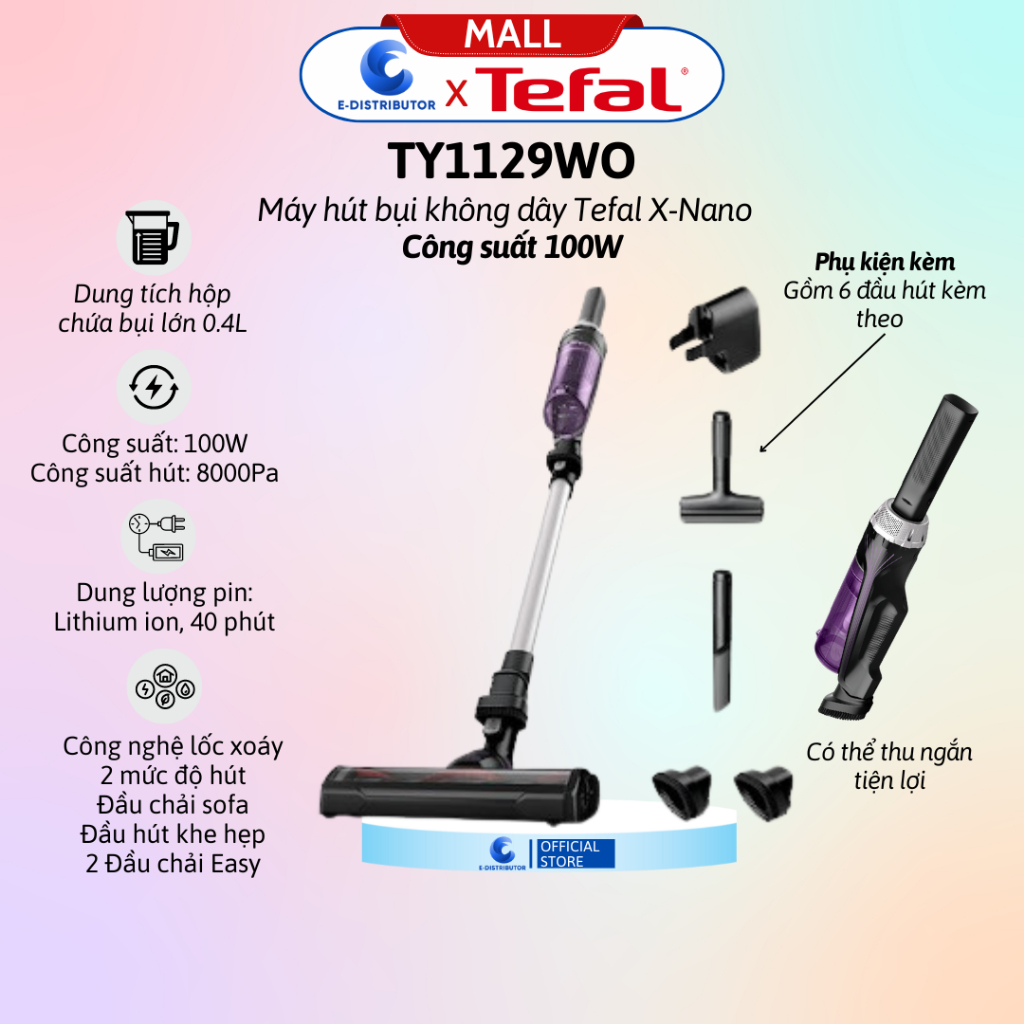 Máy hút bụi không dây Tefal X-Nano TY1129WO - Công suất 100W - Pin ...