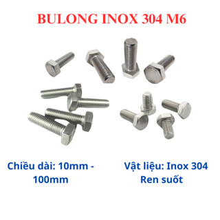 [10 BỘ] Bulong + Tán Inox 304 M6 - Dài 20mm đến 100mm - Lục Giác Ngoài Chống Gỉ Sét, Thép Không Gỉ Cao Cấp DIN 933